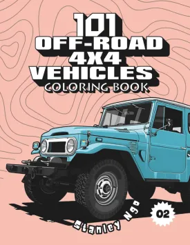 101 Off-Road 4x4 Vehicles Coloring Book: Exciting Adventures for Kids, Adults, and Off-Road Enthusiasts! (101 Cars Series) Paperback  January 24, 2025