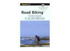 CBO Road Biking™ Northern California - Falcon Guide - 3rd Ed - Blue